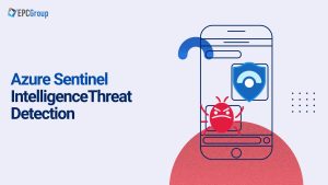 Azure Sentinel Intelligence and Threat Detection