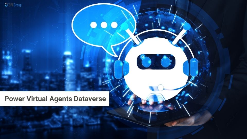 Power Virtual Agents And Dataverse